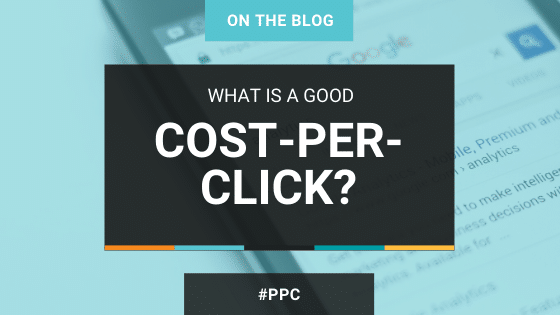 What Is a Good Cost Per Click