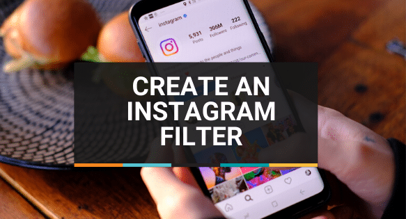 create an instagram filter
